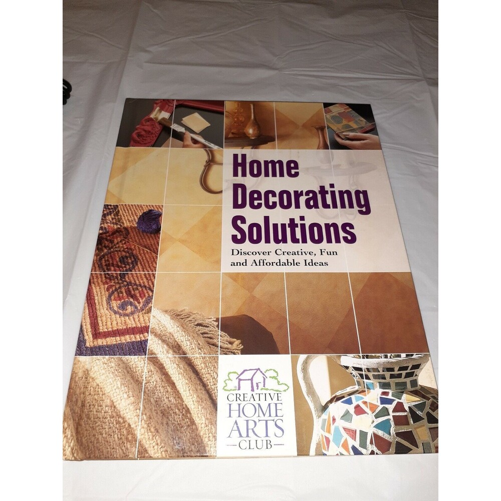 2002 Home Decorating Solutions Book Creative Home Arts Club